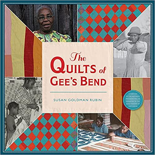 The Quilts of Gee's Bend, by SG Rubin
